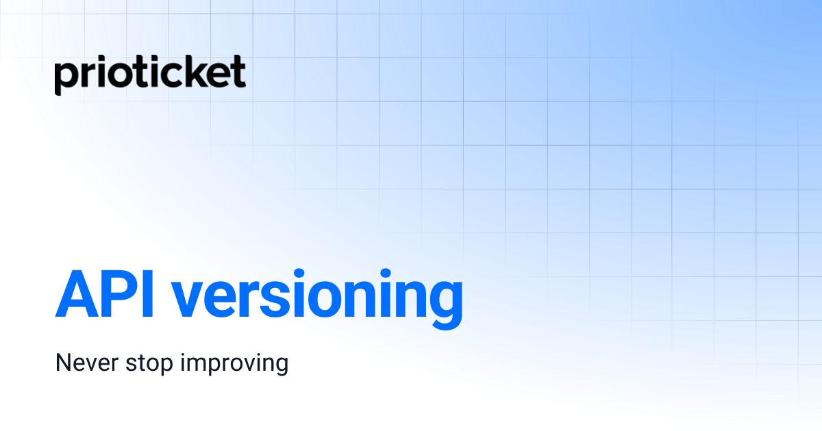 API versioning | Prioticket API Docs